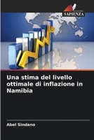 Una stima del livello ottimale di inflazione in Namibia (Italian Edition) 6209633137 Book Cover