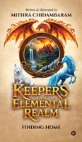 Keepers of the Elemental Realm: Finding Home B0GWH96RZH Book Cover