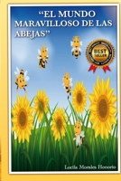 El Mundo Maravilloso de Las Abejas B0989X29PP Book Cover