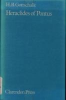 Heraclides of Pontus (Oxford Reprints) 0198140215 Book Cover