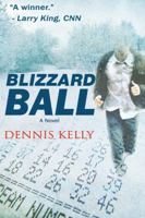 Blizzard Ball B08HTP4PY6 Book Cover