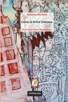 Come la brina imbrana (Distopie) B0DJ5GW8FR Book Cover