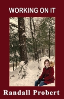 Working On It B0CWV7RZV5 Book Cover