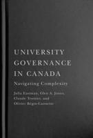 University Governance in Canada: Navigating Complexity 0228011450 Book Cover