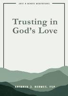 Trusting in God's Love 0819834734 Book Cover