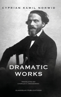 Dramatic Works 1914337328 Book Cover