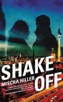 Shake Off 031620420X Book Cover