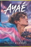 AYAÉ B0G11X5ZJF Book Cover