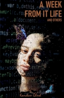 A Week from It Life and Others 1685540325 Book Cover