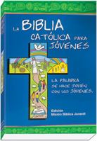 La Biblia Católica para Jóvenes: edición Misión: una tinta 8490736626 Book Cover