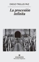 La Procesion Infinita 8433998382 Book Cover