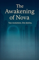 The Awakening of NOVA B0FFDDV2N8 Book Cover