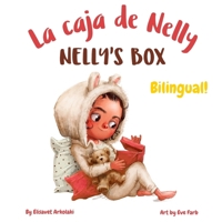 Nelly’s Box - La caja de Nelly: A bilingual children's book in Spanish and UK English (Spain mentioned as a heritage country) (Spanish Bilingual Books - Fostering Creativity in Kids) (Spanish Edition) B0DYY9PDTL Book Cover