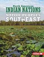 Native Peoples of the Southeast 1467783277 Book Cover