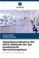 Stabilitätsindikative RP-HPLC-Methode für die kombinierte Darreichungsform: von Nebivolol HCl und Indapamid (German Edition) 6208816688 Book Cover