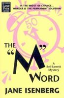 The "M" Word 0380802805 Book Cover