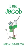 I am Jacob 1788485580 Book Cover