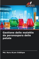 Gestione delle malattie da peronospora delle patate (Italian Edition) 6200822077 Book Cover