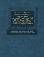 I Diarii Di Marino Sanuto: (Mccccxcvi-Mdxxxiii) Dall' Autografo Marciano Ital. Cl. VII Codd. Cdxix-Cdlxxvii; Volume 20 1017159017 Book Cover