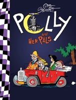 Polly and Her Pals 1631402447 Book Cover