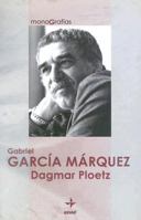 Gabriel Garcia Marquez: Monografias 6005733435 Book Cover