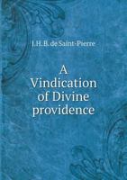 A Vindication of Divine Providence 5519135630 Book Cover