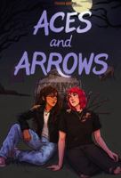 Aces and Arrows: The Coven Chronicles: Issue One Part Two B0F1FRBTJ6 Book Cover