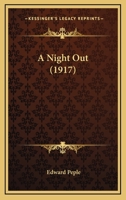 A Night Out 0548615632 Book Cover