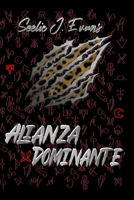 Alianza Dominante B0B92NVM32 Book Cover
