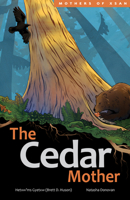 The Cedar Mother 1774921588 Book Cover