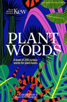 Plant Words: 250 terms for plant lovers 180279008X Book Cover