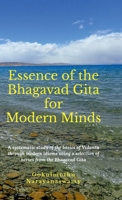 Essence of the Bhagavad Gita for Modern Minds B0GQVHJZYL Book Cover