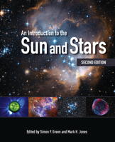 An Introduction to the Sun and Stars 0521546222 Book Cover