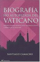 Biografia No Autorizada del Vaticano: Nazismo, Finanzas Secretas, Mafia, Diplomacia Oculta y Crimenes en la Santa Sede (MR Dimensiones) 8427031718 Book Cover