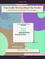 Das Große Wortsuchbuch für Kinder: Über 1500 lustige Wörter zum Suchen, Lernen und Entdecken (German Edition) B0H1VJQ6MZ Book Cover