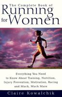 The Complete Book Of Running For Women 0671017039 Book Cover