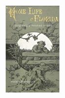 Home Life in Florida 1734785853 Book Cover