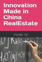 InnovationMadeinChinaRealEstate B0FK3TJBLZ Book Cover