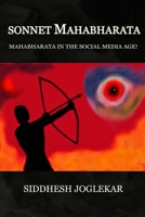 Sonnet Mahabharata: Mahabharata narrated in the social media age! B08BR5TQ8V Book Cover