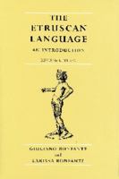 The Etruscan Language: An Introduction, Revised Editon 0719055407 Book Cover