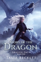 Story Of The Dragon: Dragon Oath B0CPLS2KGH Book Cover
