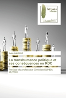 La transhumance politique et ses conséquences en RDC 6202299703 Book Cover