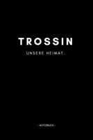 Trossin: Notizbuch, Notizblock, Journal, Notebook 120 Seiten A5 Punktraster Deine Stadt, Notizen, Geschichten 1692822896 Book Cover
