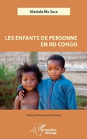 Les enfants de personne en RD Congo (Harmattan Rdc) (French Edition) 2343137072 Book Cover