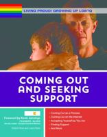 Coming Out and Seeking Support 1422235033 Book Cover