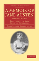 A Memoir of Jane Austen: Together with 'Lady Susan': A Novel 1482330229 Book Cover