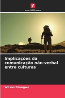 Implicações da comunicação não-verbal entre culturas 6207376838 Book Cover