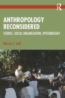 Anthropology Reconsidered: Science, Social Organization, Epistemology 104125847X Book Cover