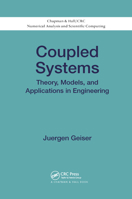 Coupled Systems: Theory, Models, and Applications in Engineering 0367378868 Book Cover