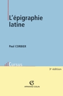 L'épigraphie latine (French Edition) 2200347316 Book Cover